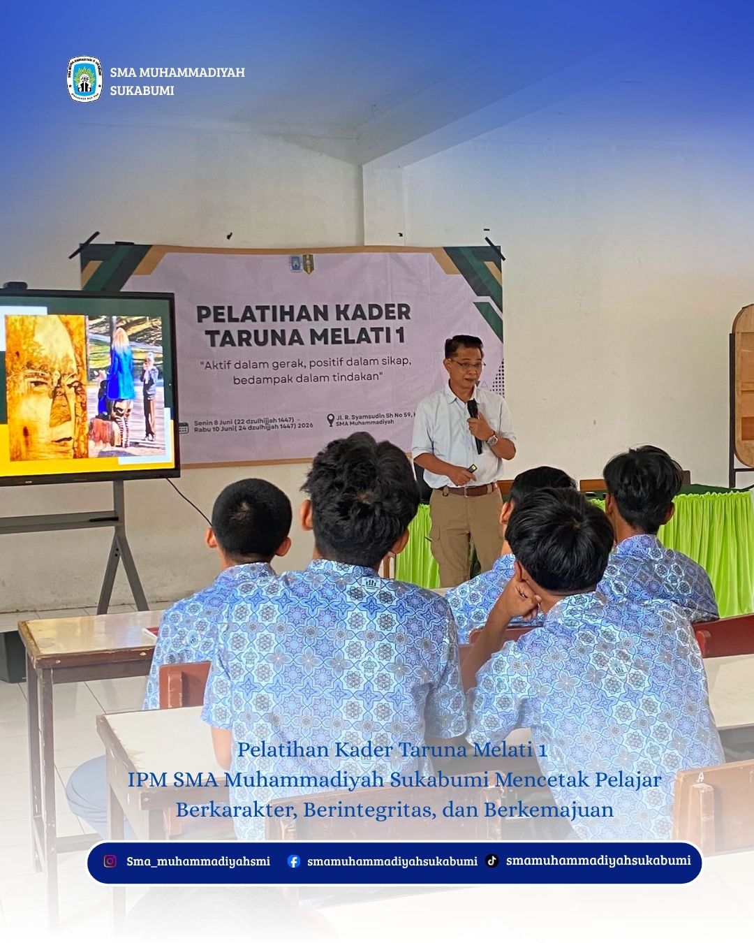 Pelatihan Kader Taruna Melati 1 IPM SMA Muhammadiyah Sukabumi